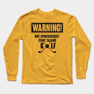 Warning golf Long Sleeve T-Shirt